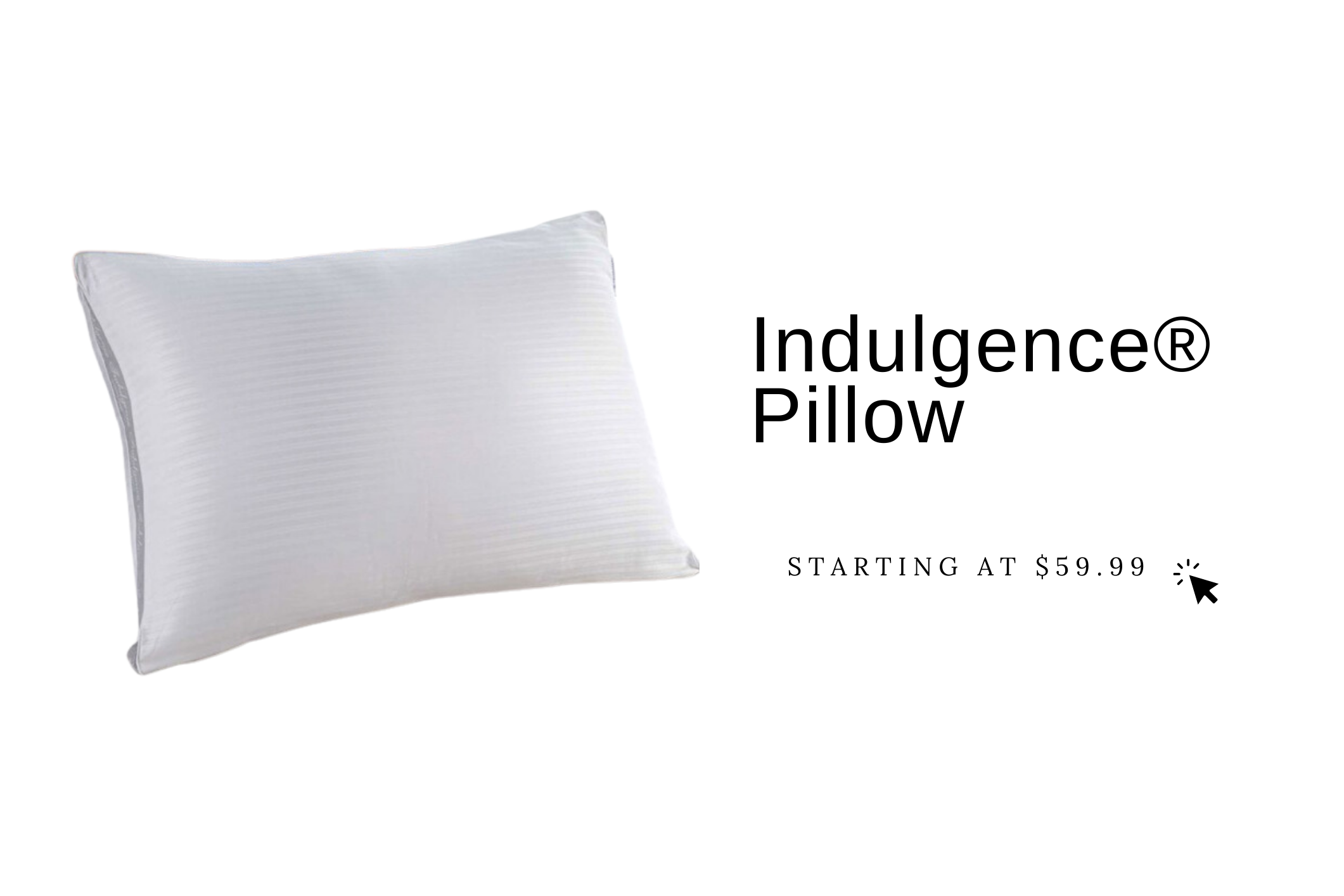 Indulgence® Synthetic Down Pillow sold at Pillows.com