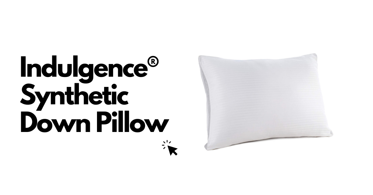 Indulgence® Synthetic Down Pillow